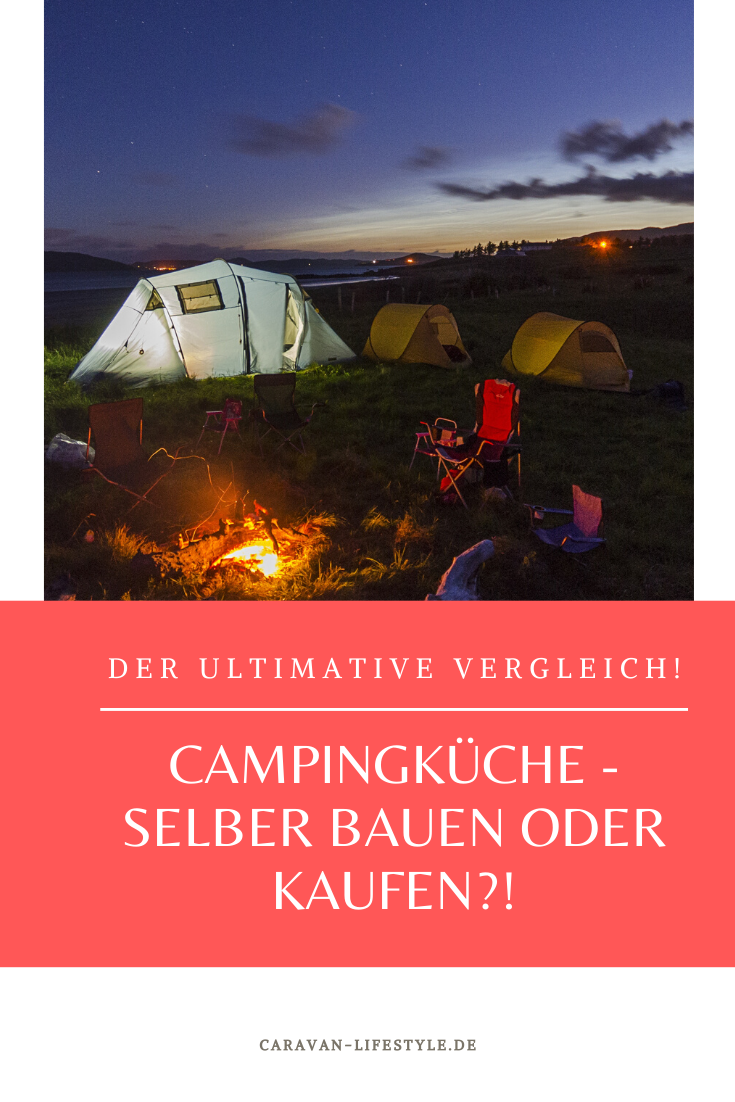 Campingküche selberbauen oder kaufen? - Caravan Lifestyle